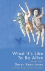 What it's Like to be Alive : Selected Poems - Book