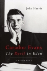 Caradoc Evans: The Devil in Eden - Book