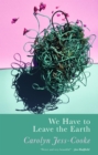 We Have To Leave The Earth - eBook