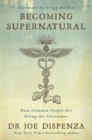 Becoming Supernatural - Book