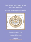 The Educational Role of the Family : A Psychoanalytical Model - eBook
