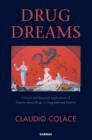 Drug Dreams : Clinical and Research Implications of Dreams about Drugs in Drug-addicted Patients - eBook