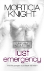 Lust Emergency - eBook