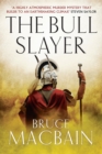 The Bull Slayer - Book