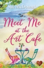 Meet Me at the Art Cafe - eBook