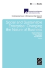 Social and Sustainable Enterprise : Changing the Nature of Business - Book