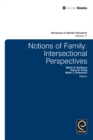 Notions of Family : Intersectional Perspectives - Book