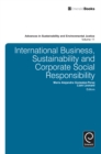 International Business, Sustainability and Corporate Social Responsibility - eBook