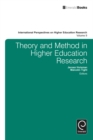 Theory and Method in Higher Education Research - Book