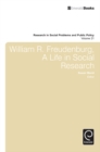 William R. Freudenberg, a Life in Social Research - eBook