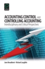 Accounting Control and Controlling Accounting : Interdisciplinary and Critical Perspectives - Book