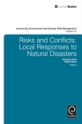 Risk and Conflicts : Local Responses to Natural Disasters - eBook