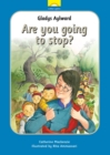 Gladys Aylward : Are you going to stop? - Book
