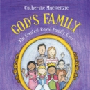 God's Family : The Greatest Royal Family Ever - Book