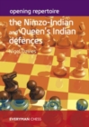 Opening Repertoire: The Nimzo-Indian and Queen's Indian Defences - Book