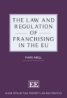 Law and Regulation of Franchising in the EU - eBook
