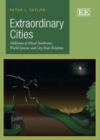 Extraordinary Cities : Millennia of Moral Syndromes, World-Systems and City/State Relations - eBook