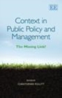 Context in Public Policy and Management : The Missing Link? - eBook