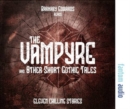 The Vampyre and Other Short Gothic Tales - Book