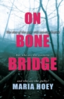 On Bone Bridge - Book
