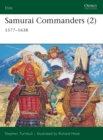 Samurai Commanders (2) : 1577–1638 - eBook