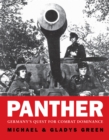 Panther : Germany s quest for combat dominance - eBook