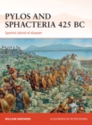 Pylos and Sphacteria 425 BC : Sparta's island of disaster - Book