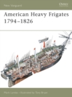 American Heavy Frigates 1794–1826 - eBook