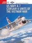 US Navy A-7 Corsair II Units of the Vietnam War - eBook