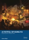 A Fistful of Kung Fu : Hong Kong Movie Wargame Rules - Book