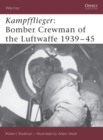 Kampfflieger : Bomber Crewman of the Luftwaffe 1939–45 - eBook