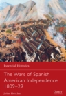 The Wars of Spanish American Independence 1809–29 - eBook