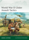 World War II Glider Assault Tactics - eBook