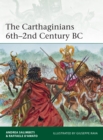 The Carthaginians 6th–2nd Century BC - eBook