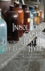Insolitus Casus Doctoris Jekyll et Domini Hyde : Strange Case of Dr Jekyll and Mr Hyde in Latin - Book
