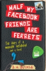 Half My Facebook Friends Are Ferrets - eBook