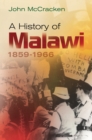 A History of Malawi : 1859-1966 - eBook
