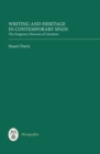 Writing and Heritage in Contemporary Spain : The Imaginary Museum of Literature - eBook