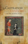 Castration and Culture in the Middle Ages - eBook