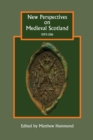 New Perspectives on Medieval Scotland, 1093-1286 - eBook