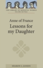 Anne of France: <I>Lessons for my Daughter</I> - eBook