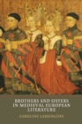 Brothers and Sisters in Medieval European Literature - eBook