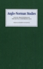 Anglo-Norman Studies XXXVII : Proceedings of the Battle Conference 2014 - eBook