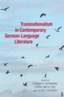 Transnationalism in Contemporary German-Language Literature - eBook