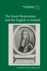The Stuart Restoration and the English in Ireland - eBook