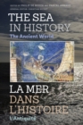 The Sea in History - The Ancient World - eBook
