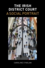 The Irish District Court : A Social Portrait - Book