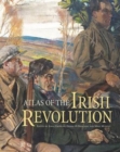 Atlas of the Irish Revolution - Book