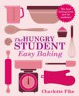 The Hungry Student Easy Baking - eBook