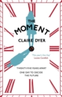 The Moment - Book